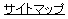 �T�C�g�}�b�v�y�r���[�e�B�V���b�v�r�[�A���C�u�z